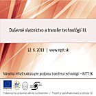 Seminár Duševné vlastníctvo a transfer technológií III, 12.6.2013